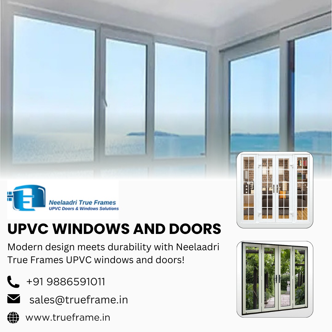  Best upvc doors and windows suppliers in Bangalore | True Frames