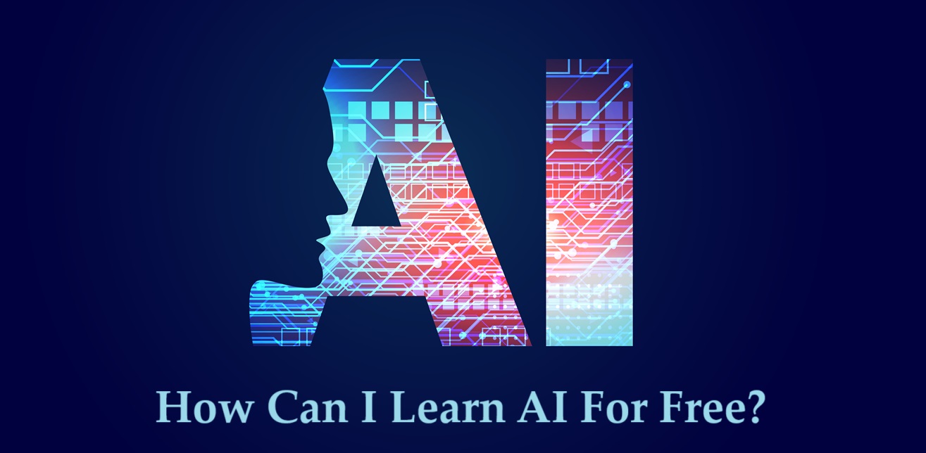  Simple Ways to Learn AI for Free