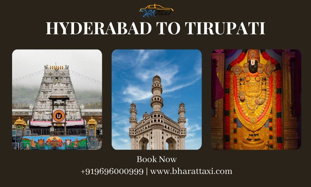  Hyderabad to Tirupati Cab Services