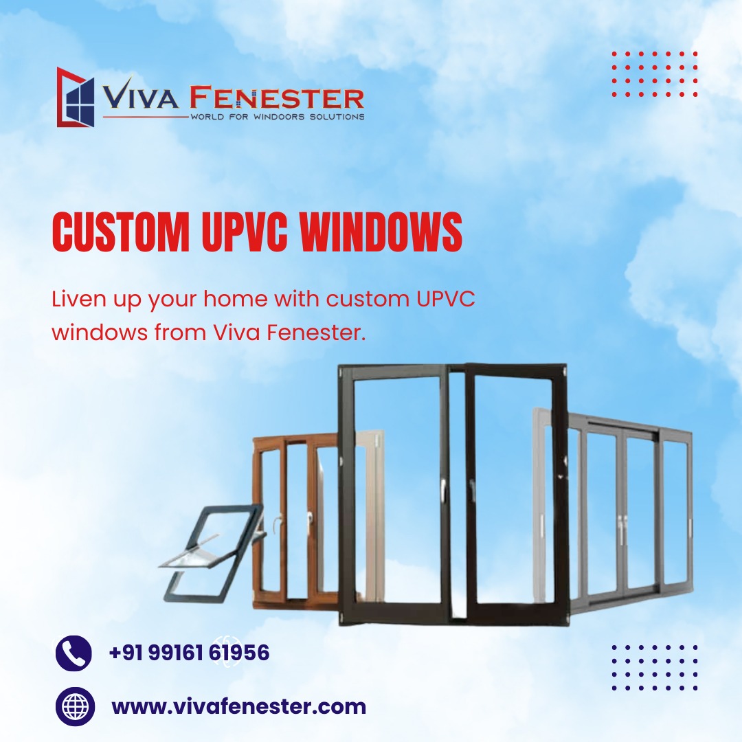  Custom Upvc Window Installation in Bangalore | Viva Fenester