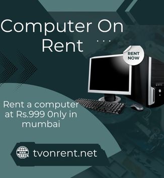  Computer on rent at RS.999 only in mumbai