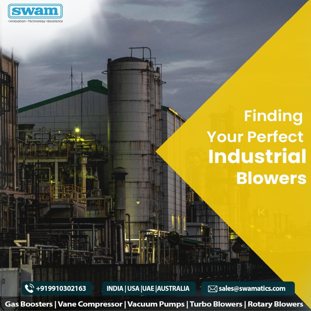  Find the Perfect Industrial Blower with SWAM – Leaders in Blower & Vacuum Solutions