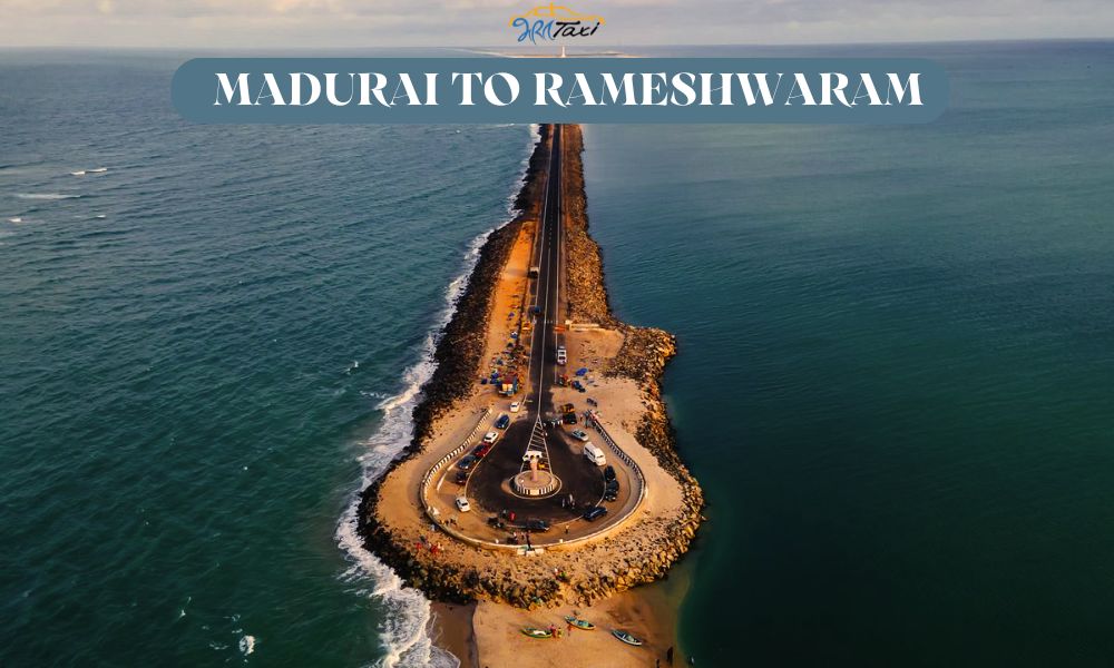  Madurai to Rameswaram Taxi Fare