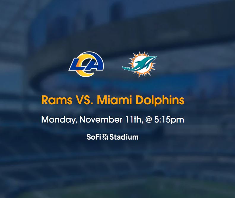  2024 Rams VS. Miami Dolphins Tickets