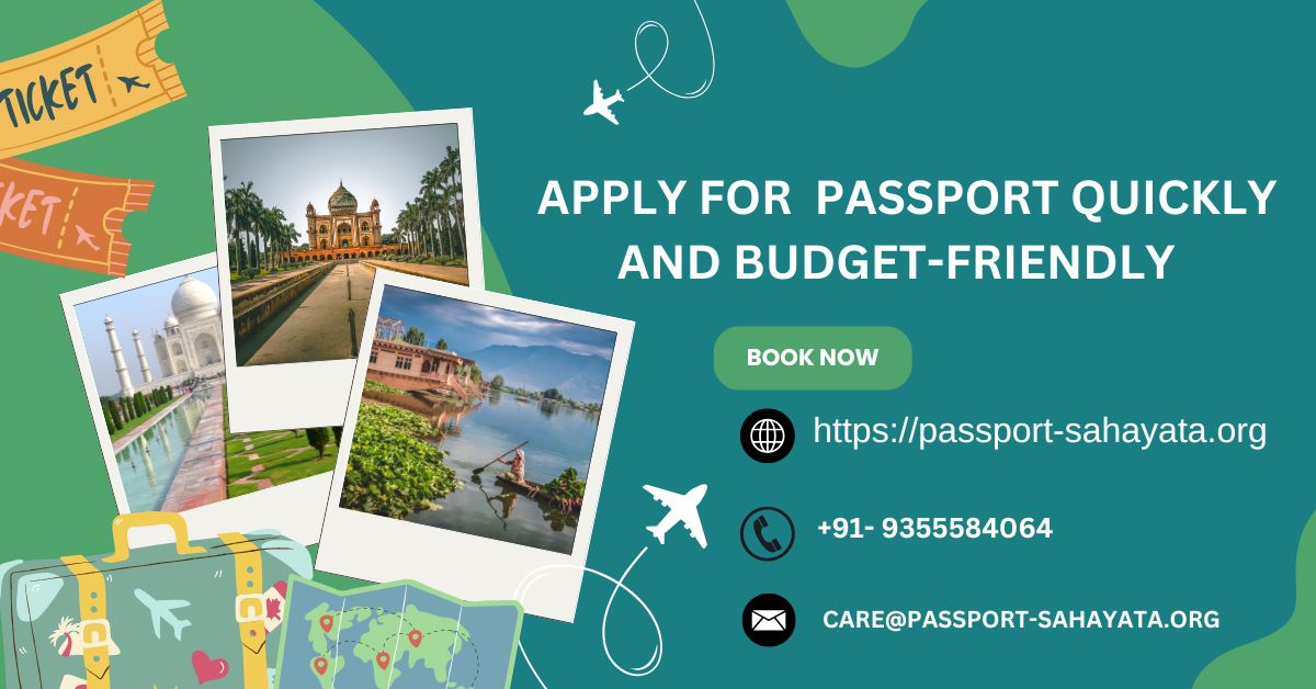  Apply for  Passport Quickly and Budget-Friendly