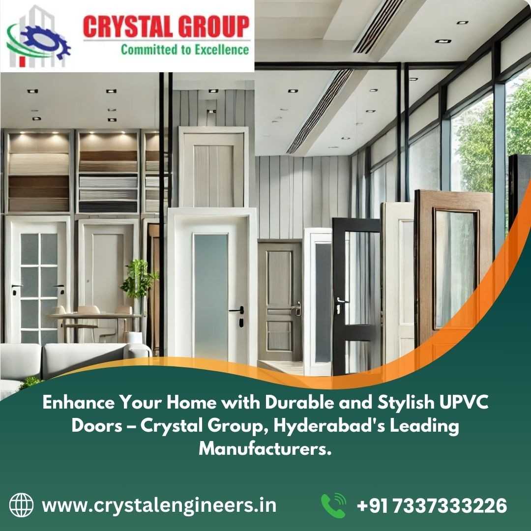  Leading UPVC Doors Manufacturers in Hyderabad – Crystalengineers