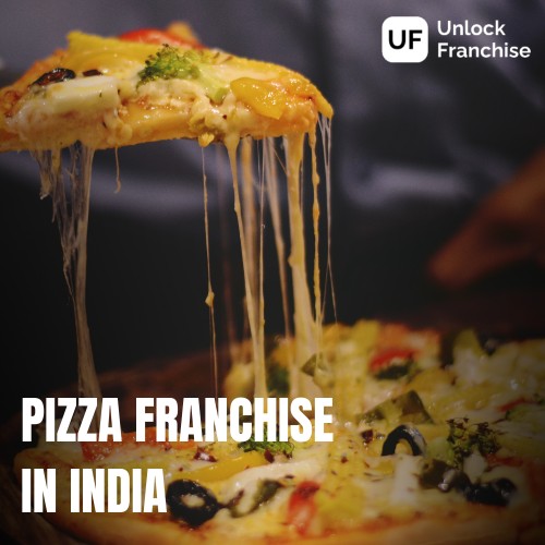  Unlock Tells you the Top Pizza Franchise in India