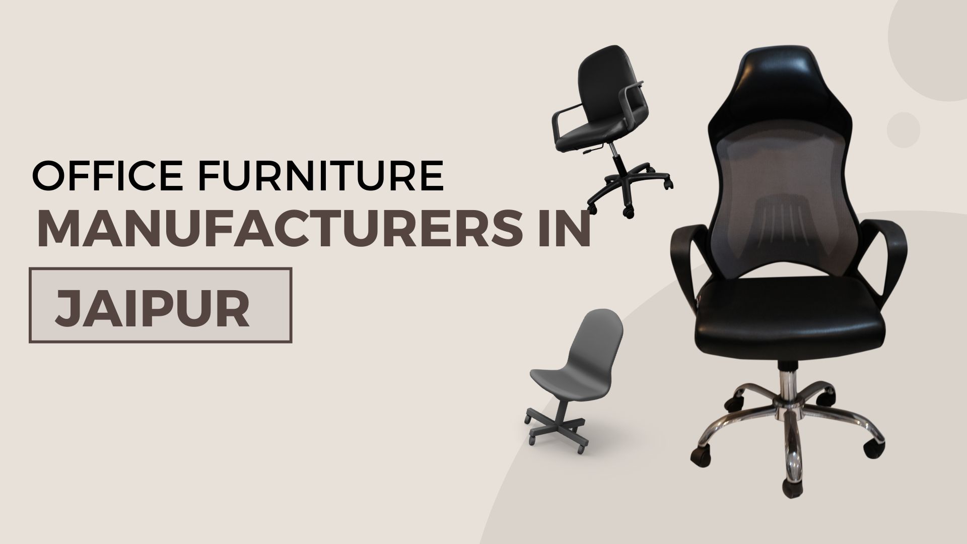  Office Furniture Manufacturers in Jaipur