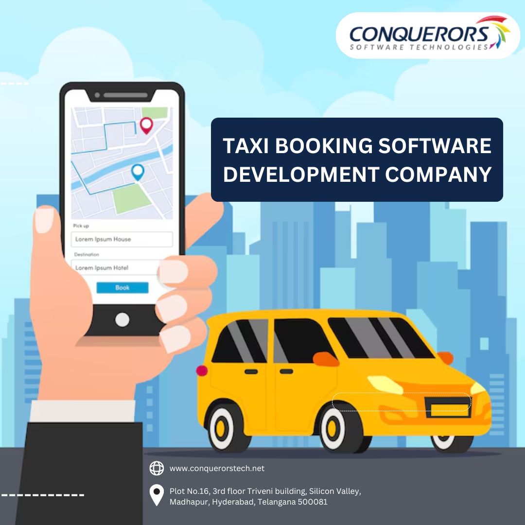  Taxi Booking Software Development Company |+917013196804 | Conquerors Tech