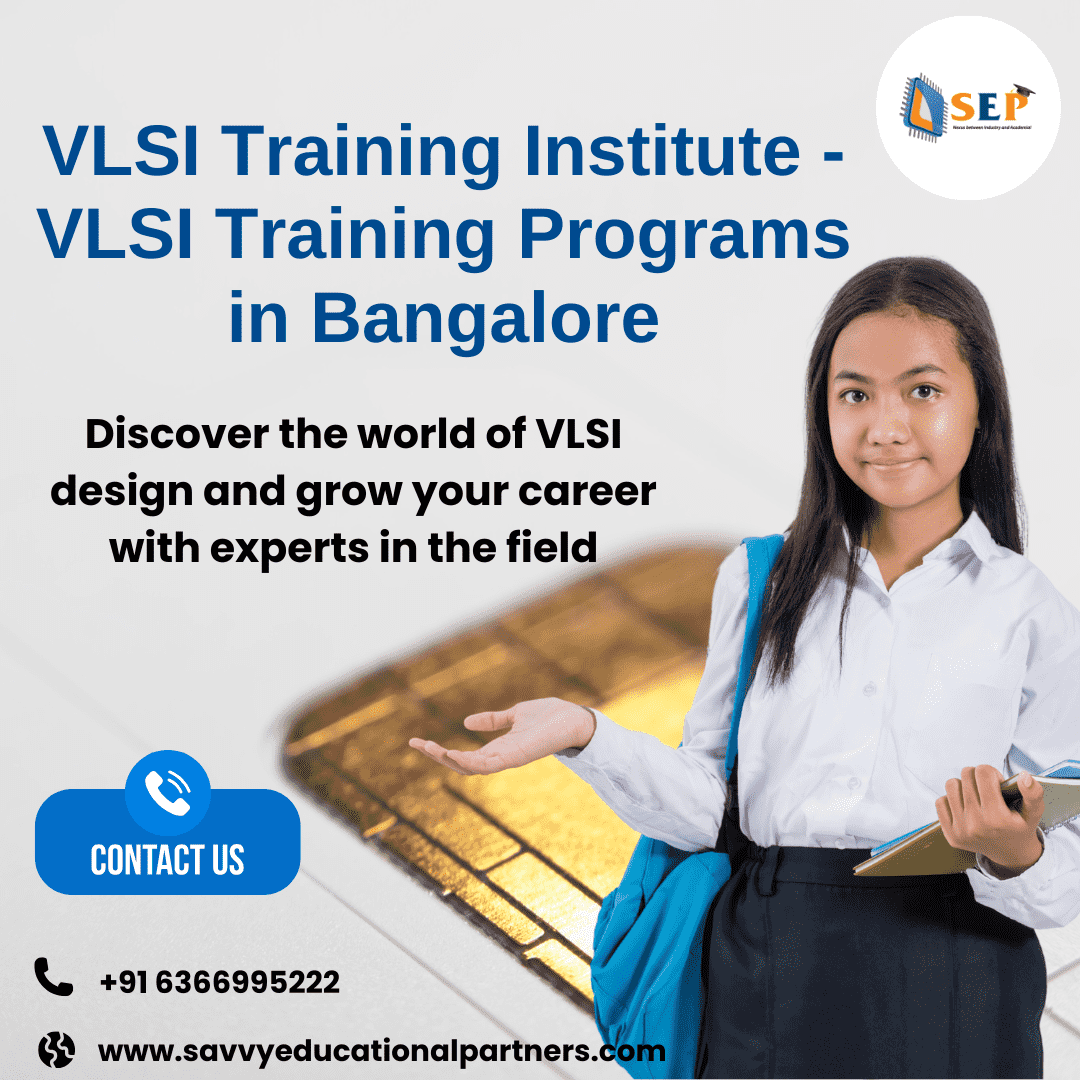  VLSI Training Institute-VLSI Training Programs in Bangalore