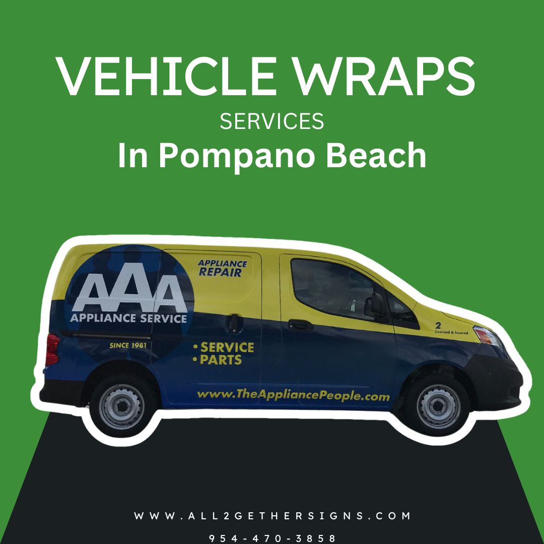  Professional Vehicle Wraps in Pompano Beach – Turn Your Vehicle into a Mobile Billboard!