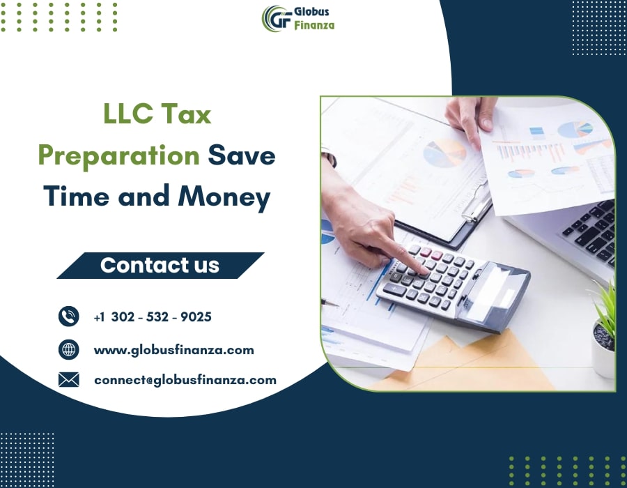  LLC Tax Preparation: Save Time and Money