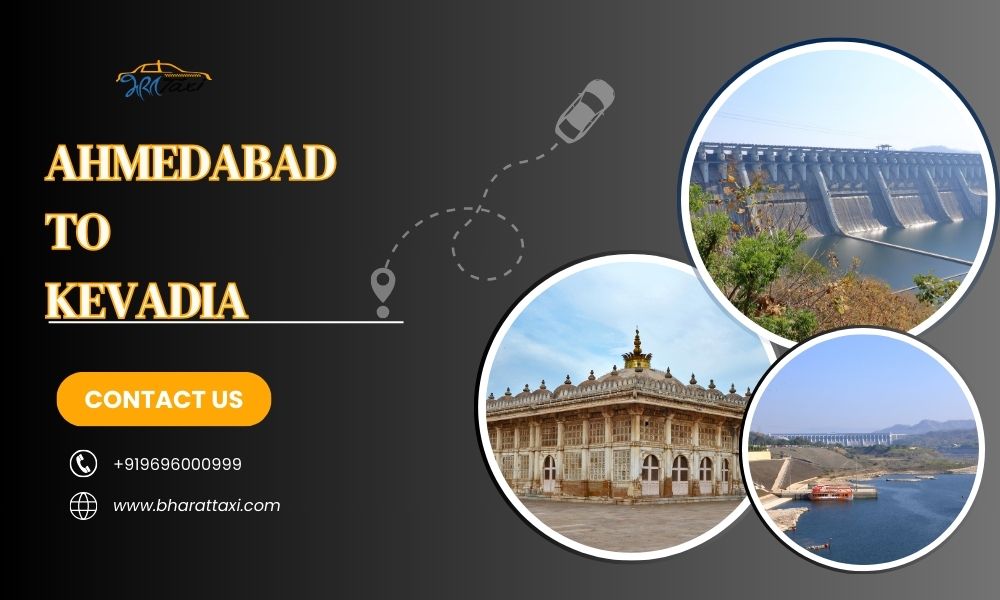  Ahmedabad to Kevadia Taxi Fare