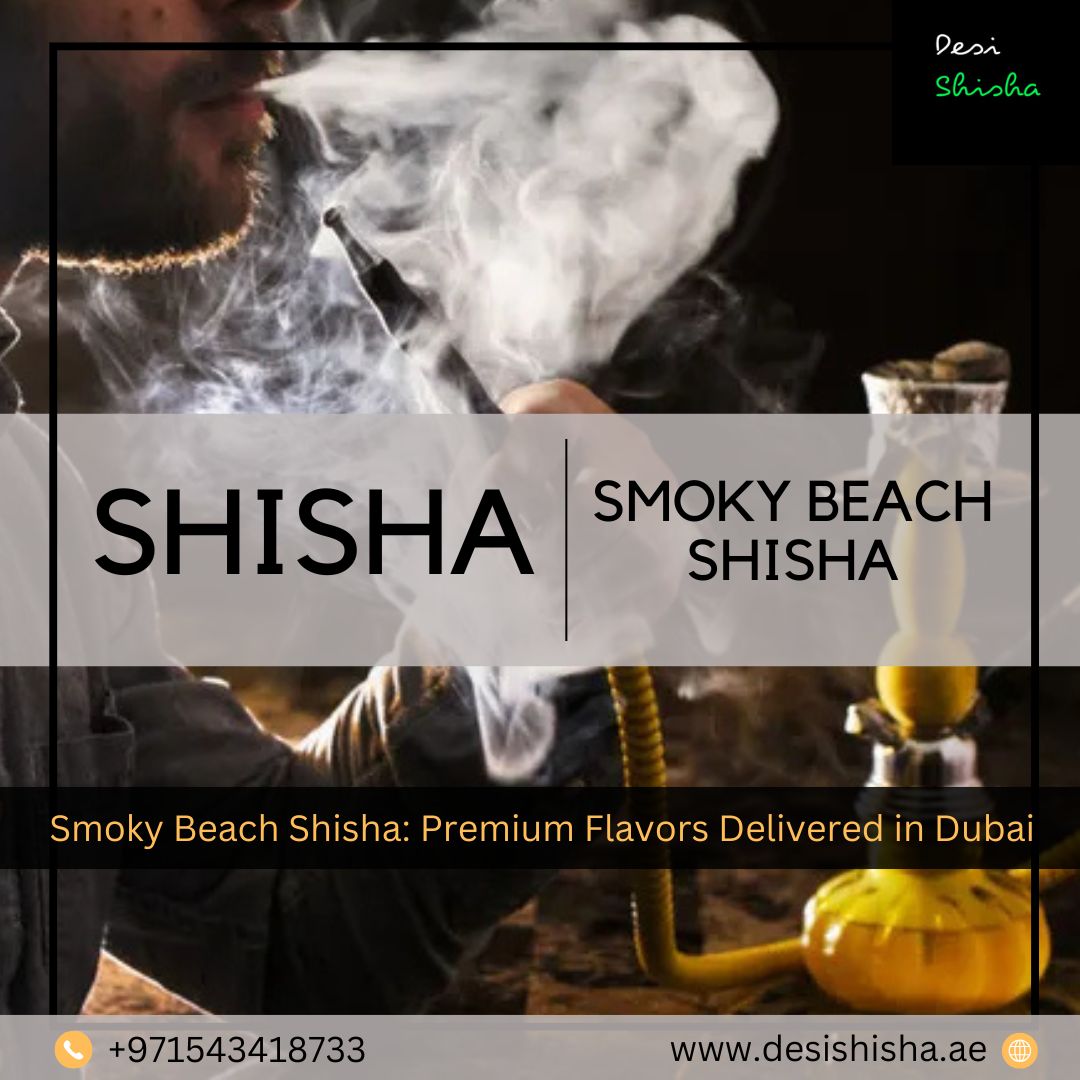  Smoky Beach Shisha: Premium Flavors Delivered in Dubai