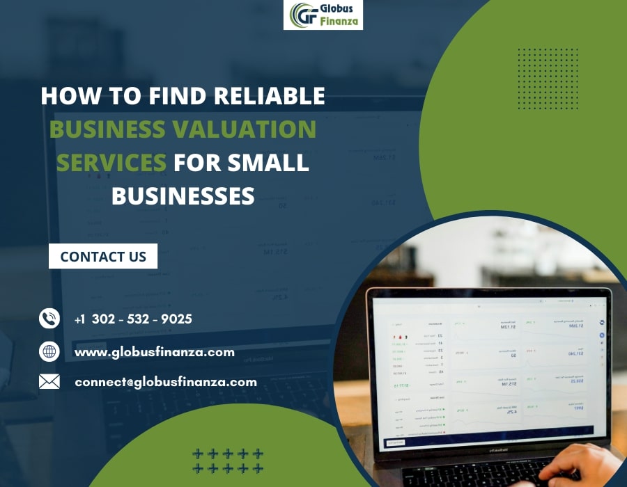  How to Find Reliable Business Valuation Services for Small Businesses