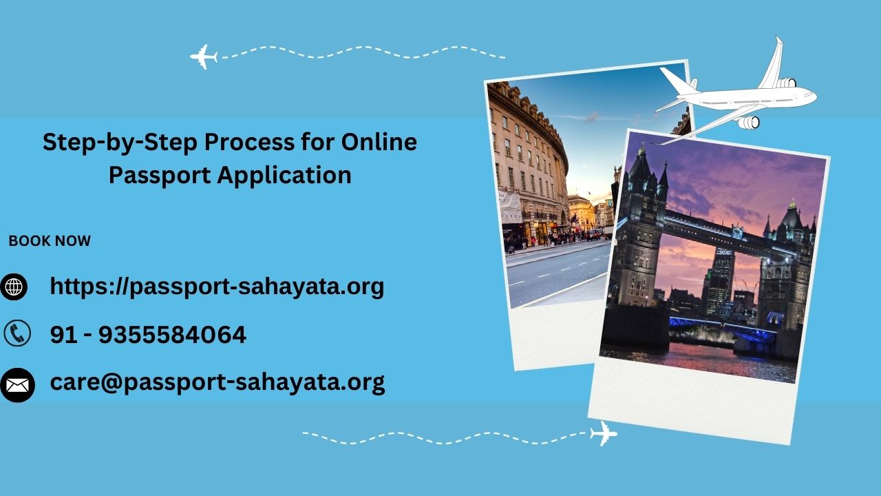  Step-by-Step Process for Online Passport Application