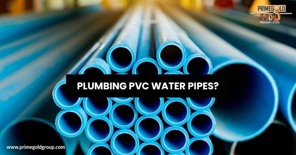  PVC Pipes and Fittings