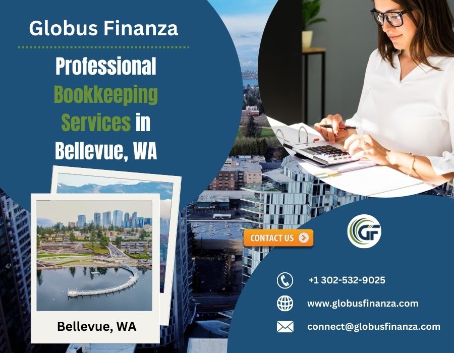  Outsource Bookkeeping Service in Bellevue, WA for Growth