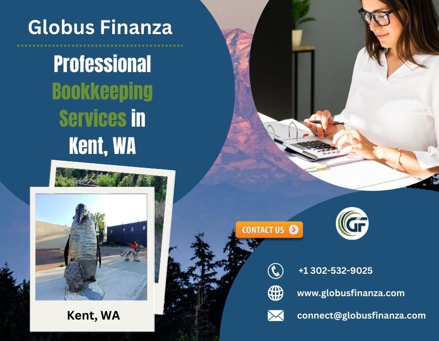  Outsource Bookkeeping Service in Kent, WA for Growth