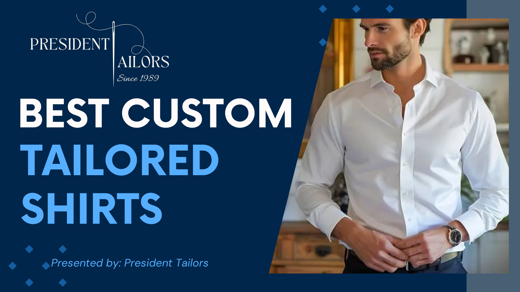  Best Custom Tailored Shirts - President Tailors