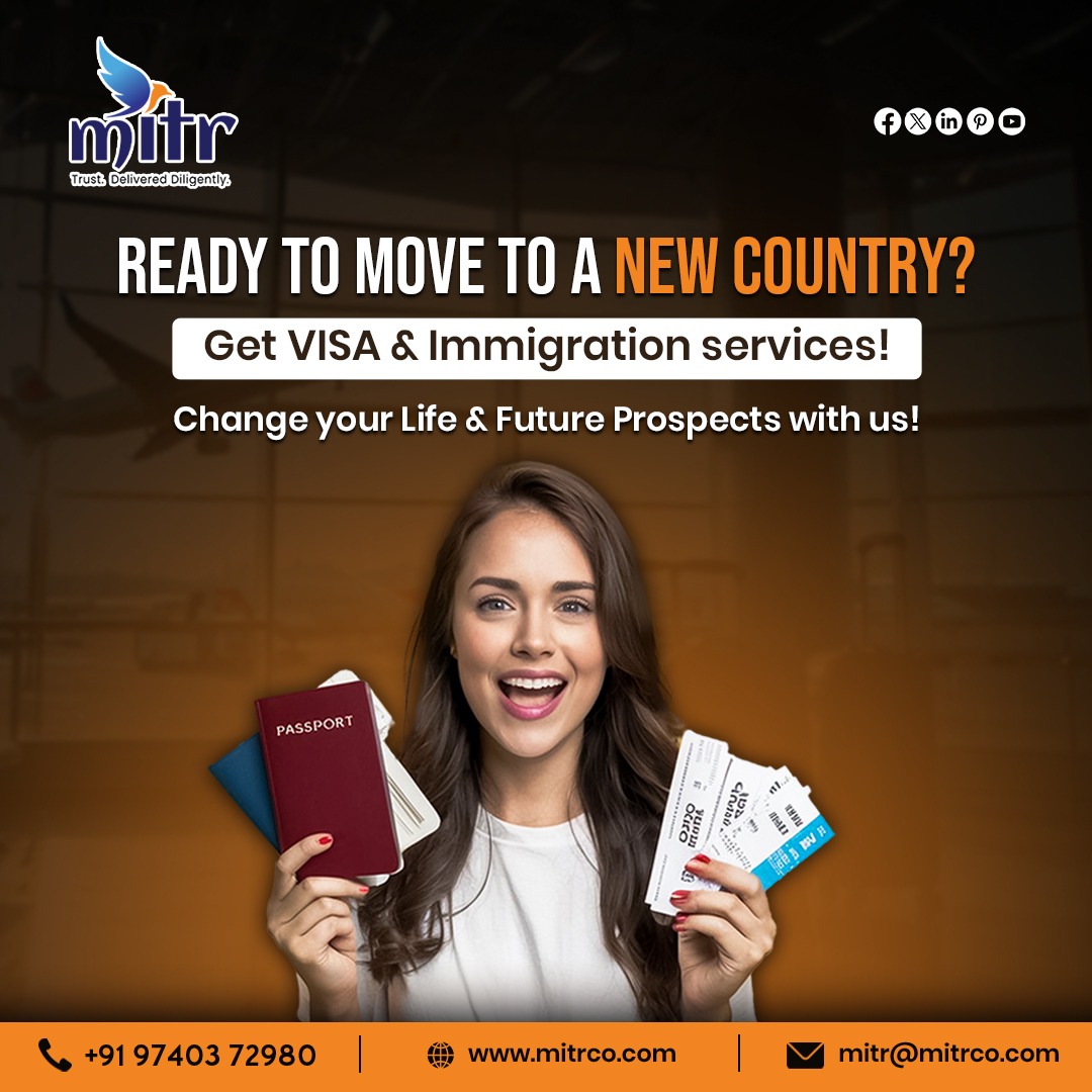  Get Visa & Immigration Services for Relocation with MITR