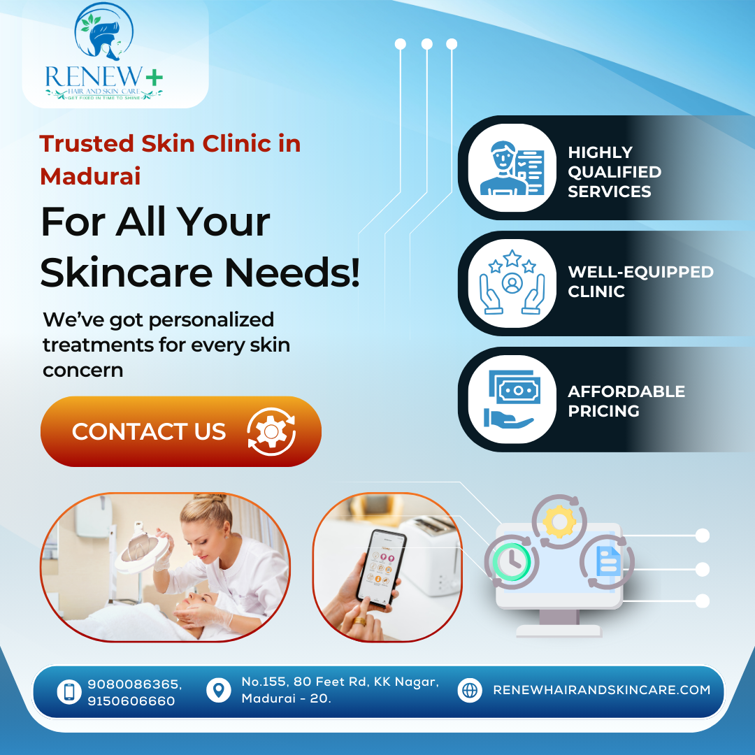  Skin Clinic in Madurai - Renew Hair and Skin Care