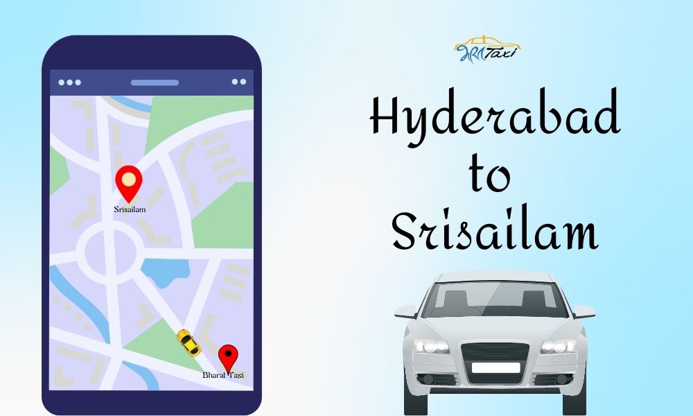  Hyderabad to Srisailam Taxi