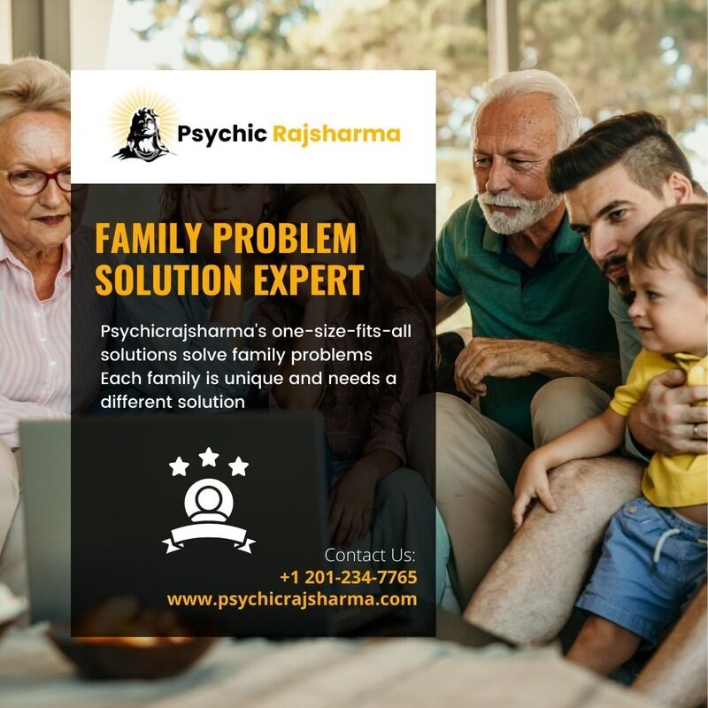  Family Problem Solution Expert in New Jersey | Psychic Raj Sharma