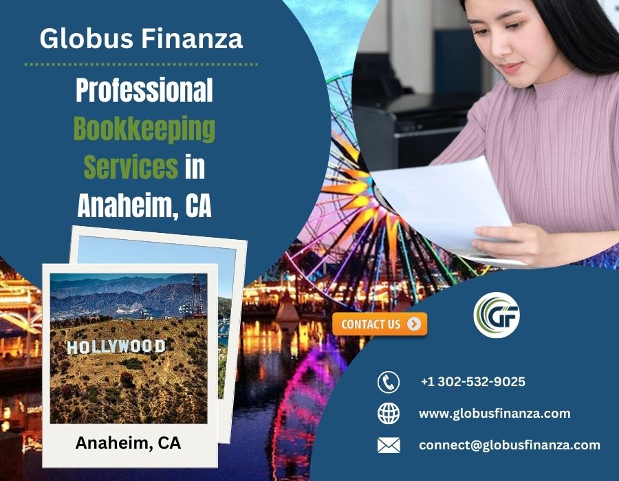  Outsource your Bookkeeping in Anaheim, CA