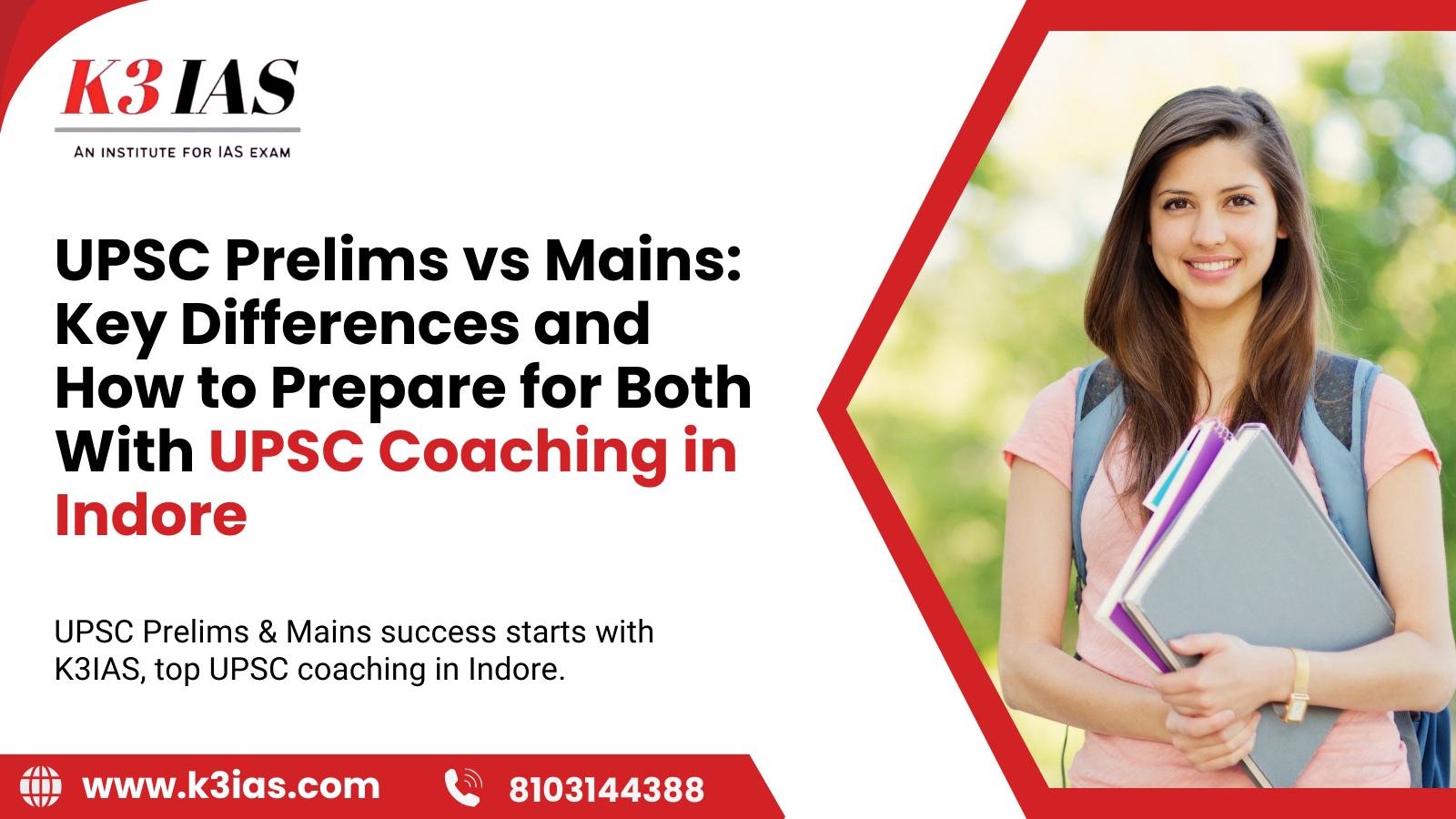  UPSC Prelims vs Mains: Prep with UPSC Coaching in Indore