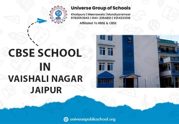  Best English Medium CBSE School Near Vaishali Nagar, Jaipur - Universe Public School