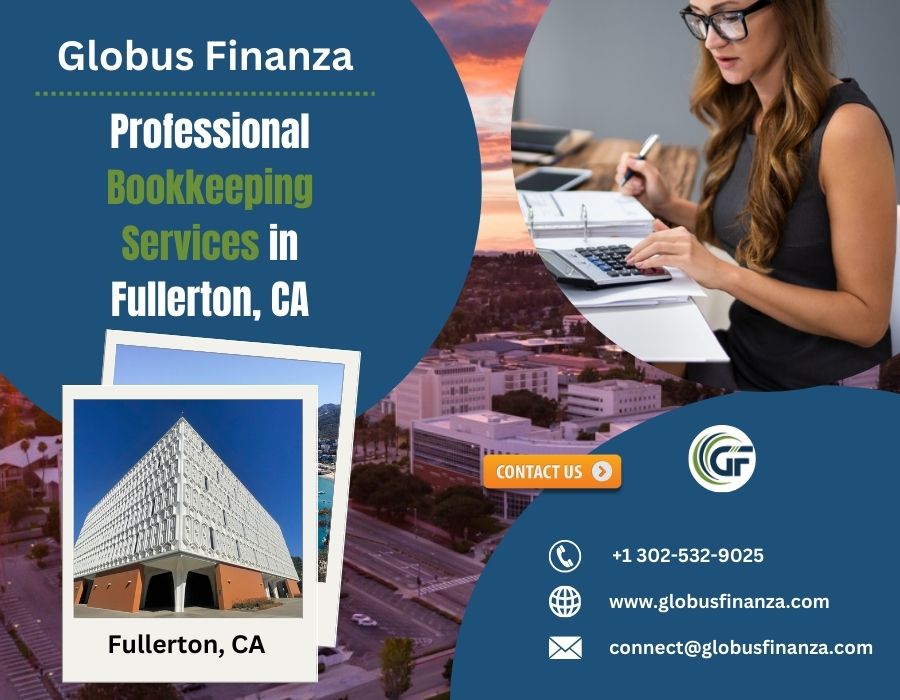  Trusted Outsource Bookkeeping Service in Fullerton, CA