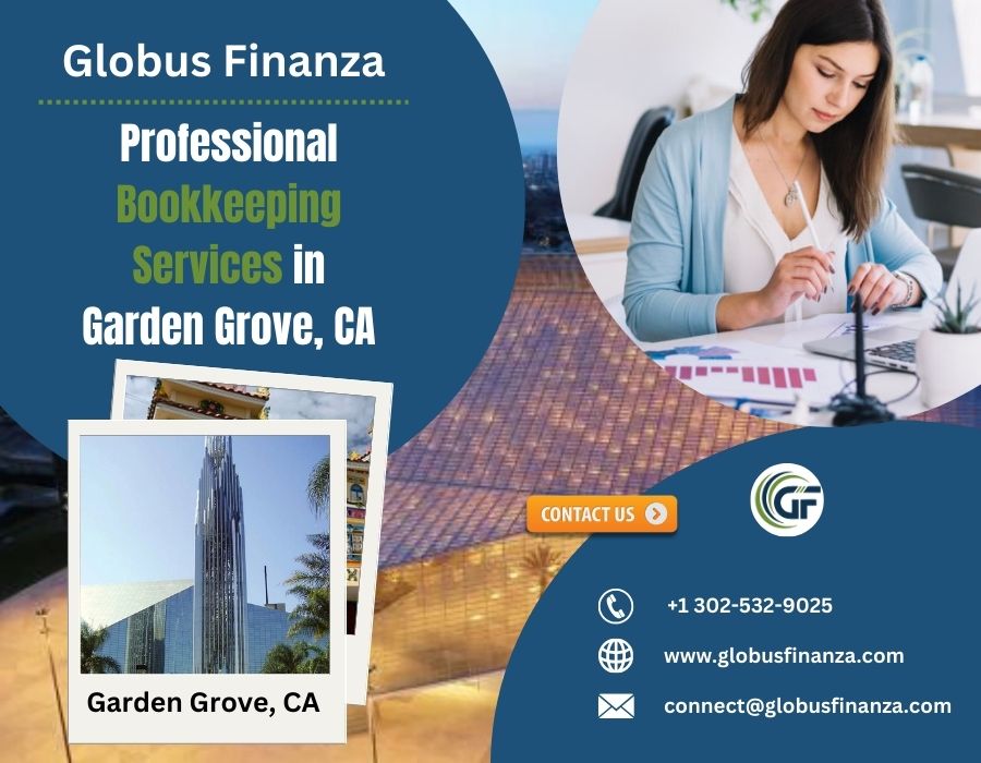  Trusted Outsource Bookkeeping Service in Garden Grove, CA