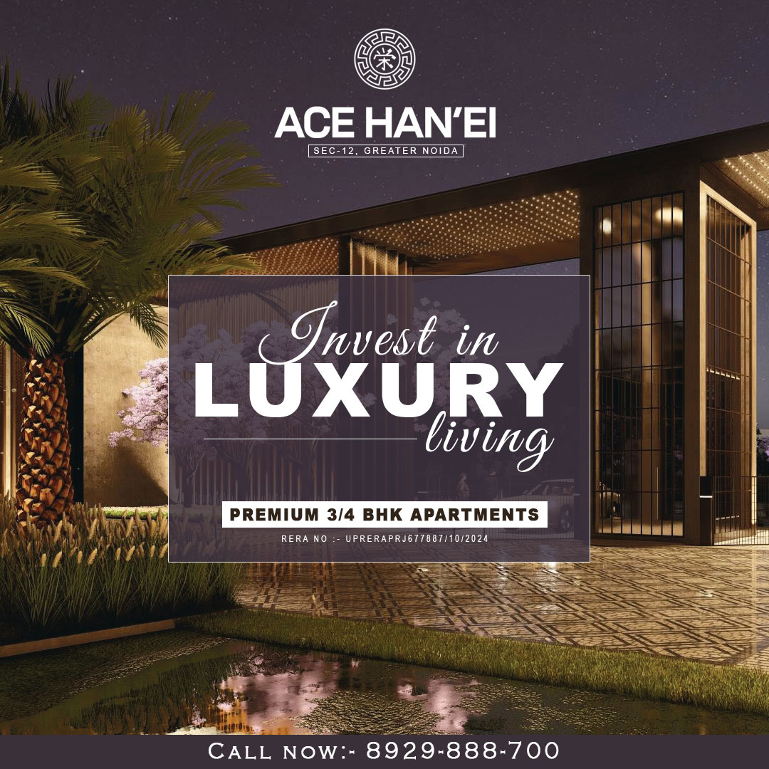  Uncover Luxury at ACE Hanei 3 & 4 BHK Apartments