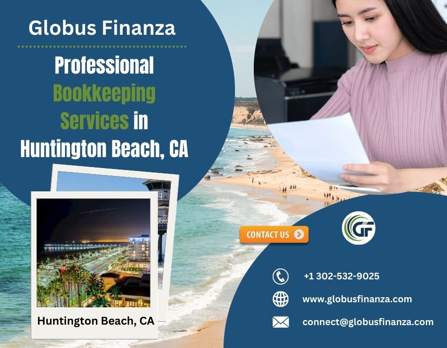  Trusted Outsource Bookkeeping Service in Huntington Beach, CA