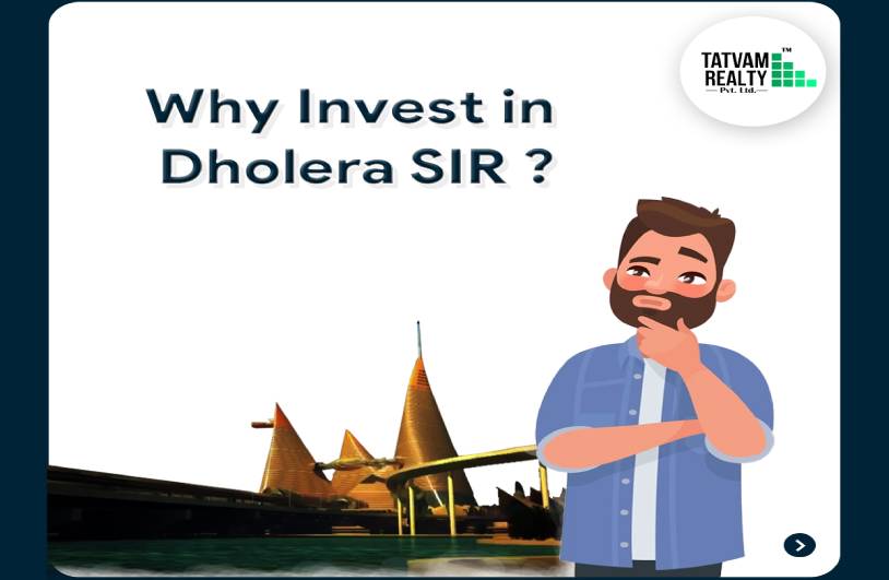  Why Invest in Dholera SIR? India’s First Smart City and a Golden Investment Opportunity