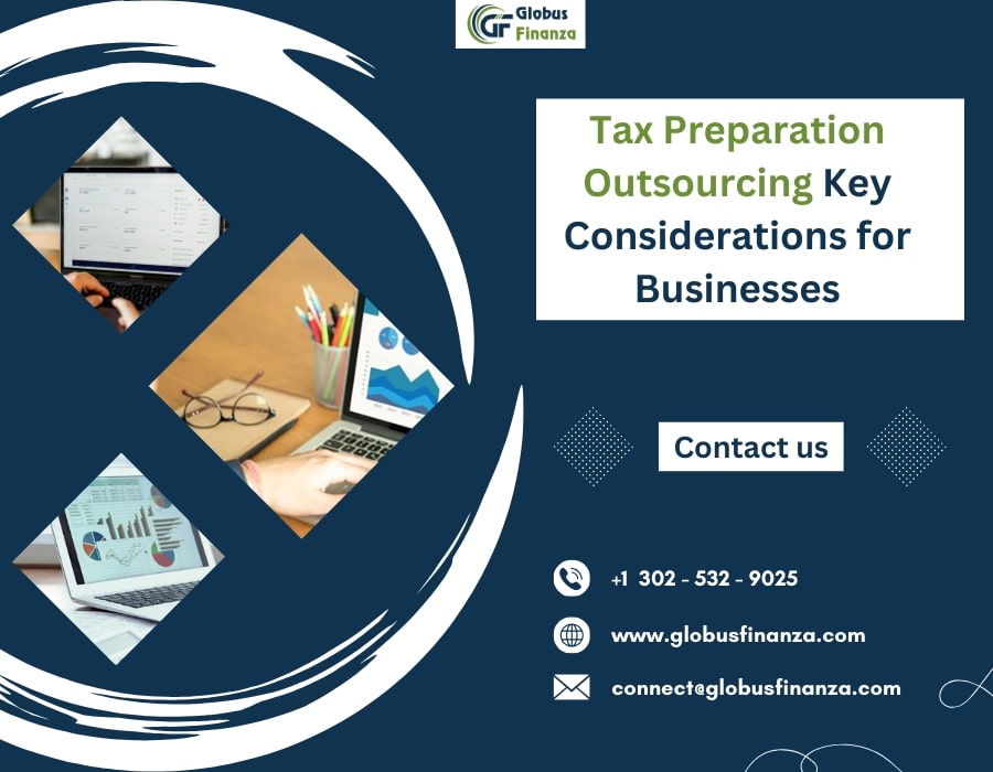  Tax Preparation Outsourcing Key Considerations for Businesses