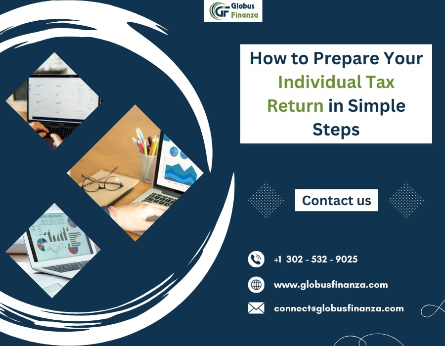  How to Prepare Your Individual Tax Return in Simple Steps