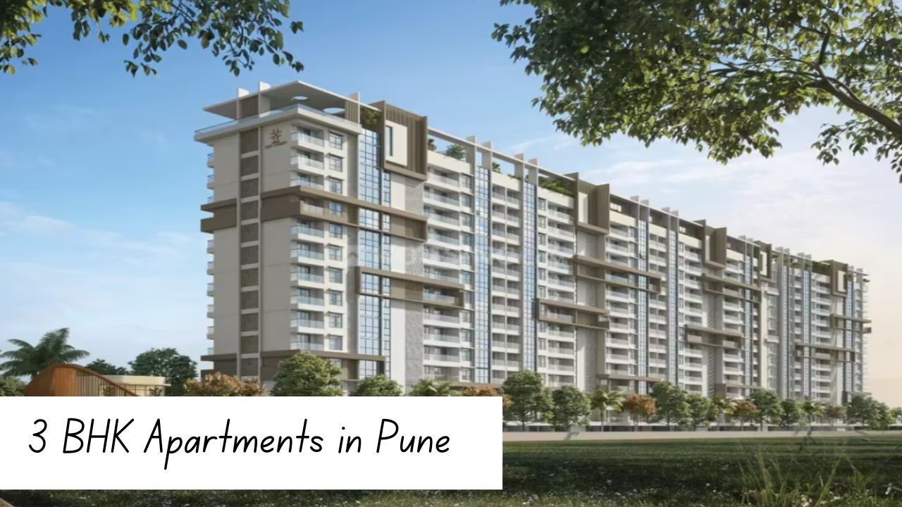  Dream Homes: 3 BHK Apartments in Pune