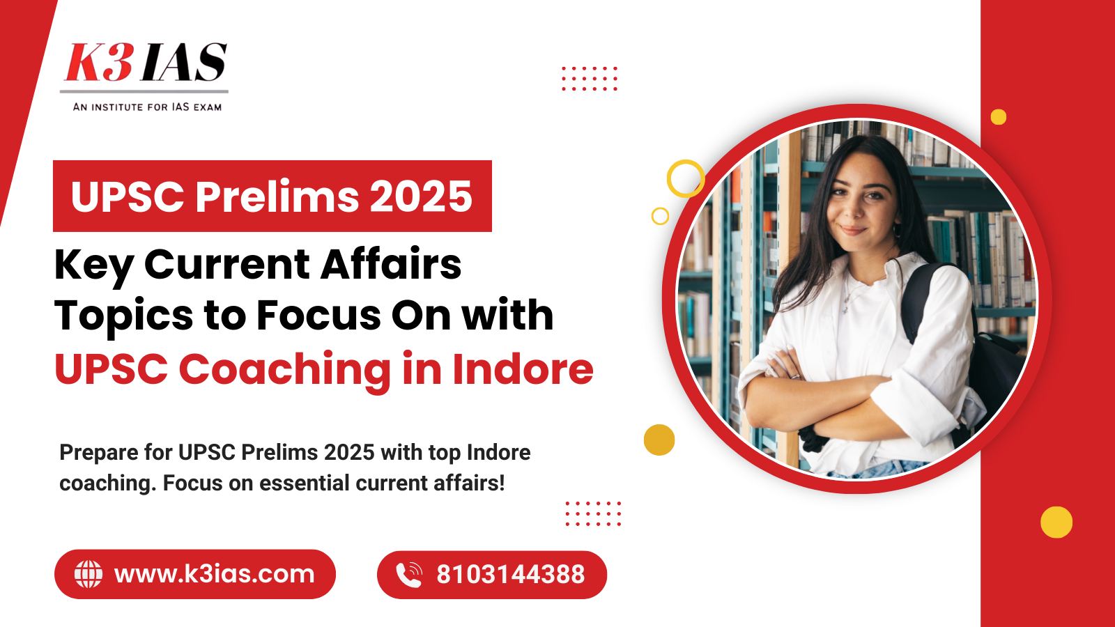  UPSC Prelims 2025: Key Topics with UPSC Coaching in Indore