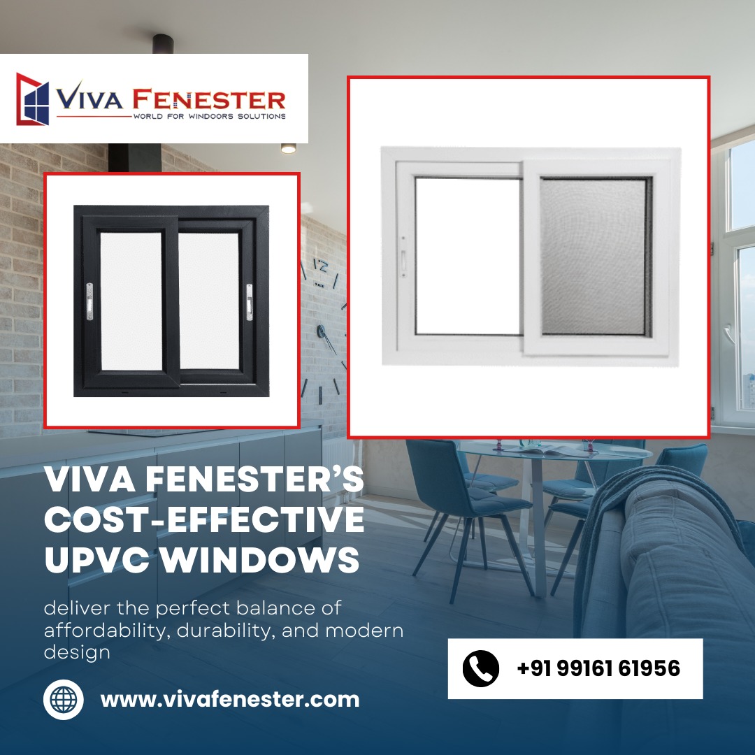  Cost-effective Upvc Windows in Bangalore | Viva Fenester