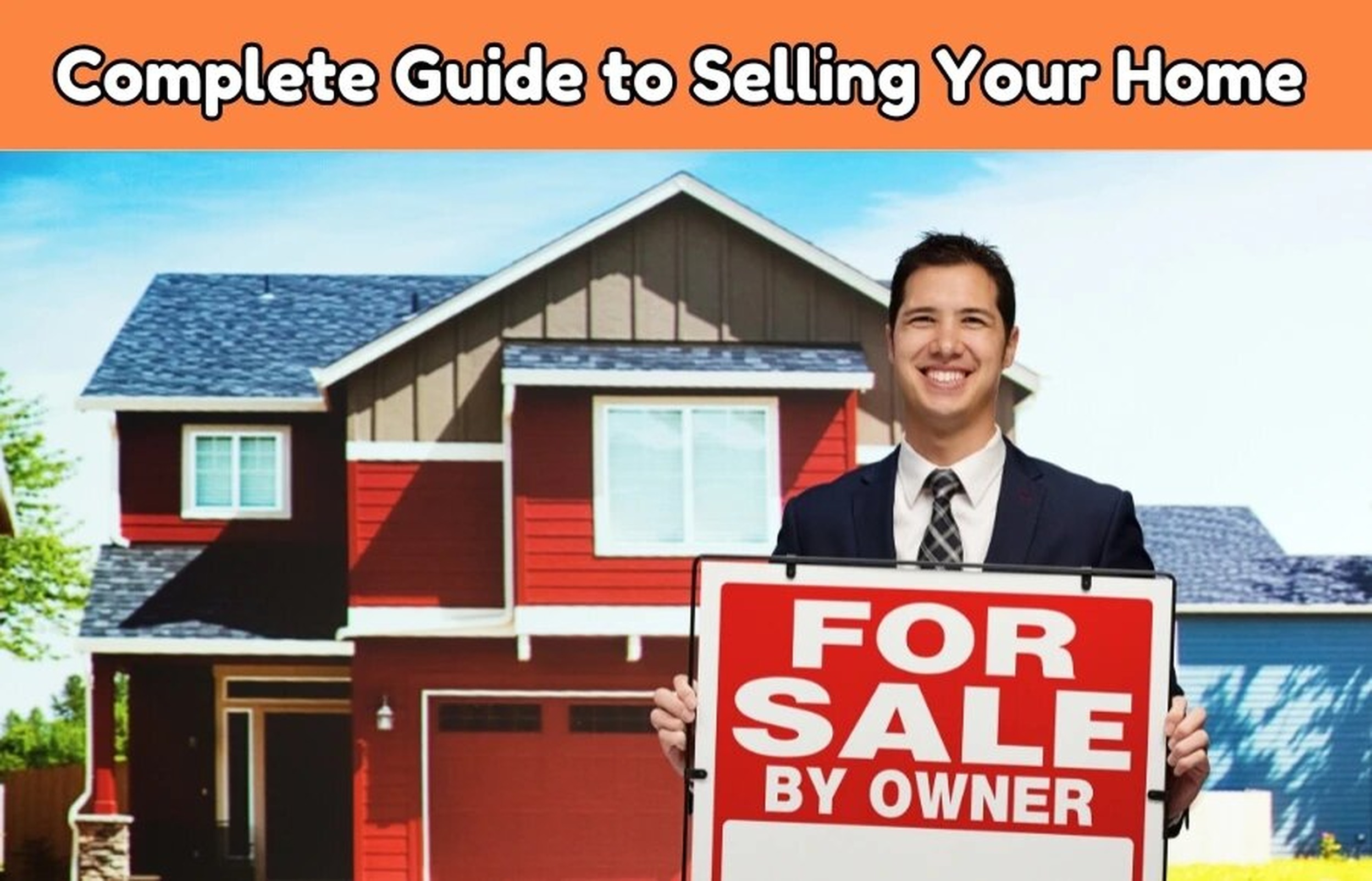  The Complete Guide to Selling Your Home FSBO in Florida