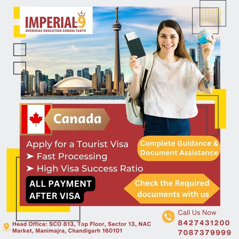  Trusted  and reliable Canada Study Visa  in Chandigarh by Imperial 9 Overseas Education Consultants