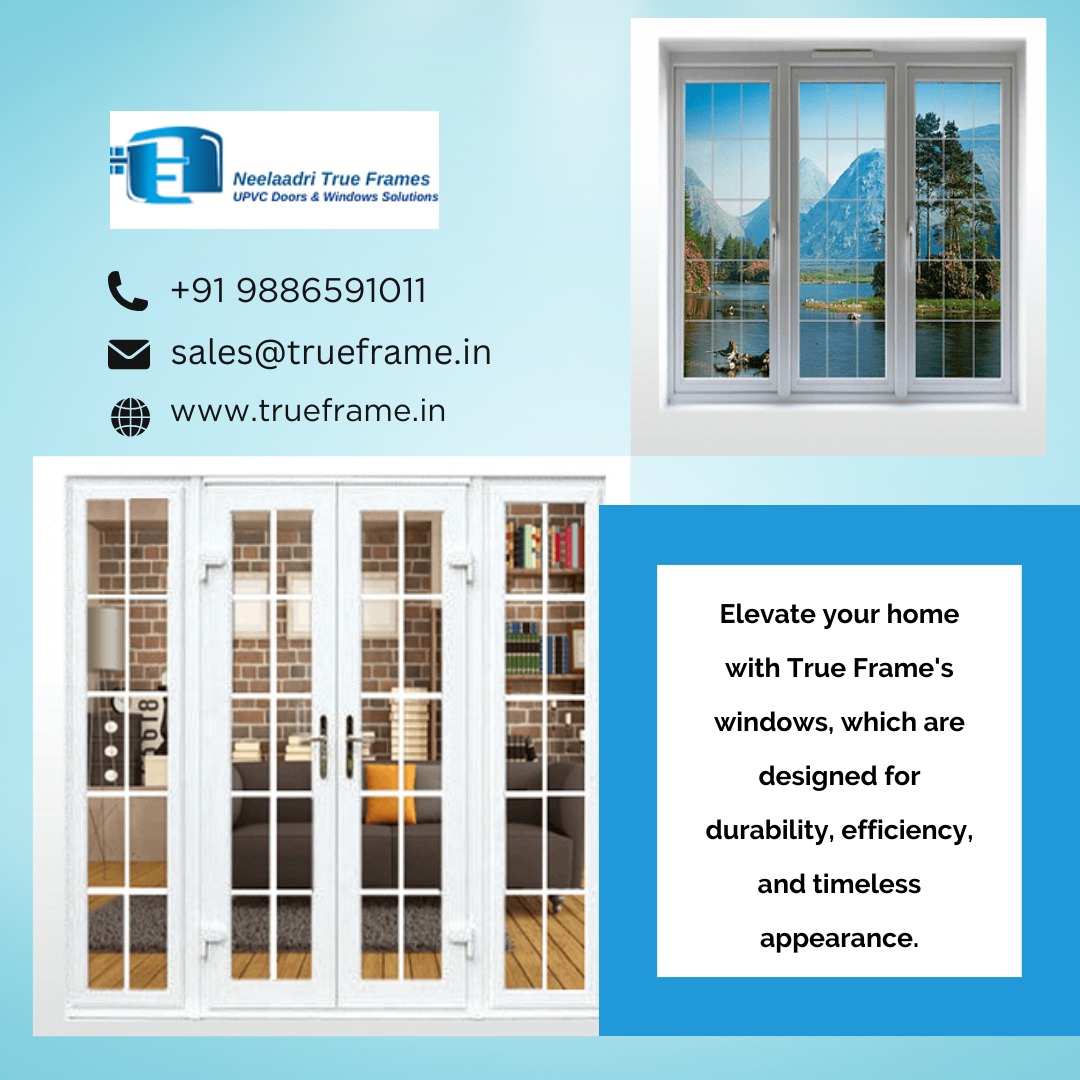  Neelaadri True Frame | Hung Window Manufacturers in Bangalore