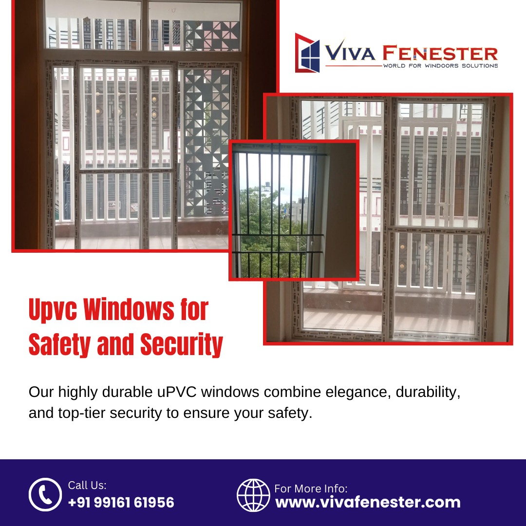  Upvc Windows for Safety and Security in Bangalore | Viva Fenester