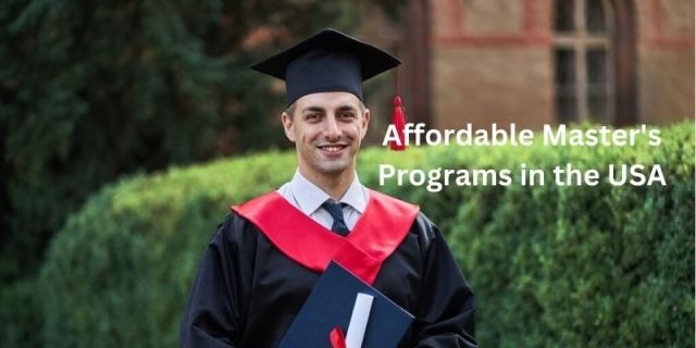  Affordable Master's Programs in The USA: Scholarships and Funding Options