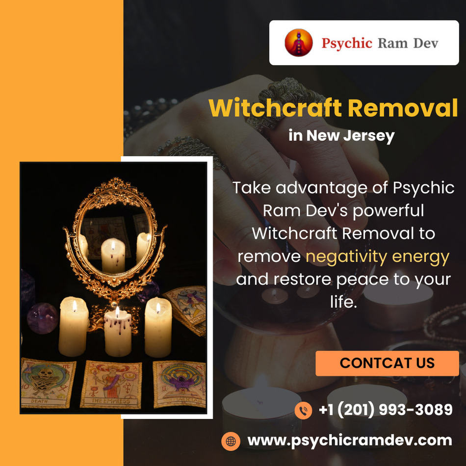  Witchcraft Removal in New Jersey | Psychic Ram Dev