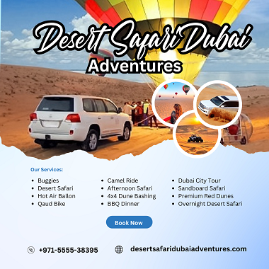  desert safari dubai adventures 00971555538395