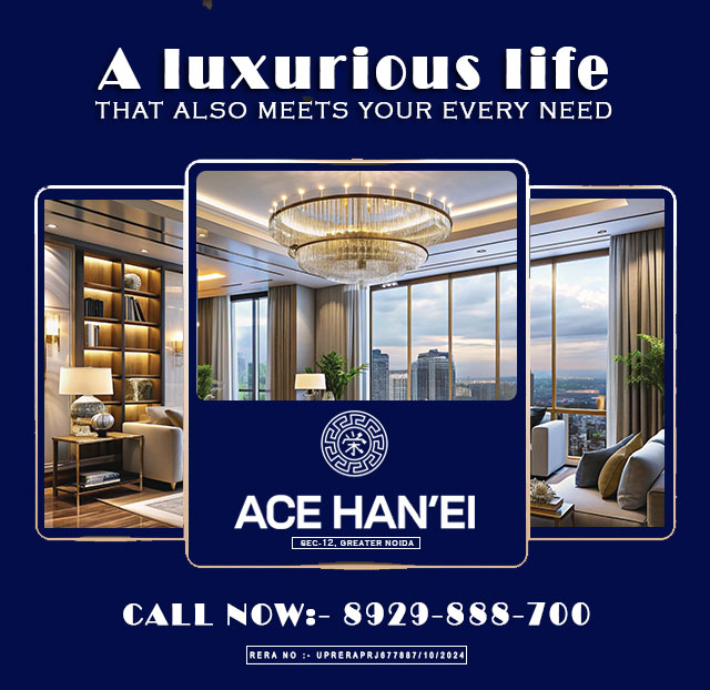  ACE HANEI Sector 12, Greater Noida West | Luxury 3 and 4 BHK Apartment