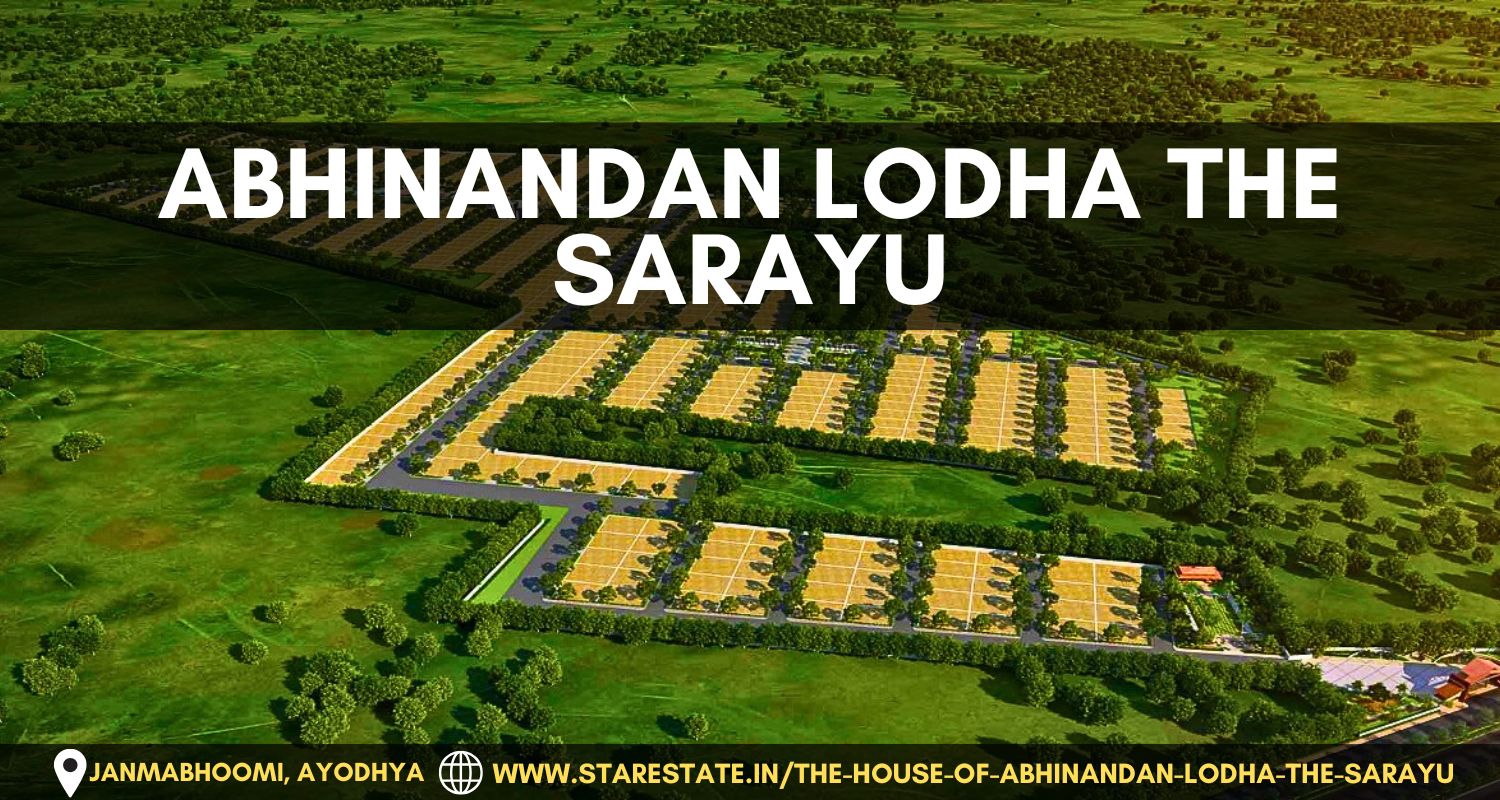  Abhinandan Lodha The Sarayu - Luxury Plots For Every Budget